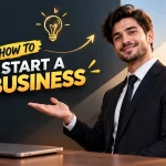 How to start a business?